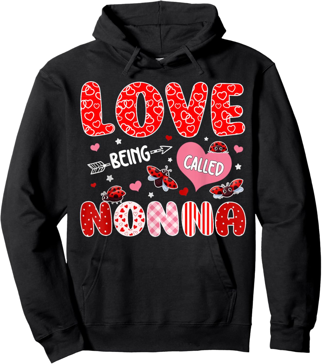 Love Being Called Nonna Valentine Mothers Day Family Hoodie - Hoodie | Black