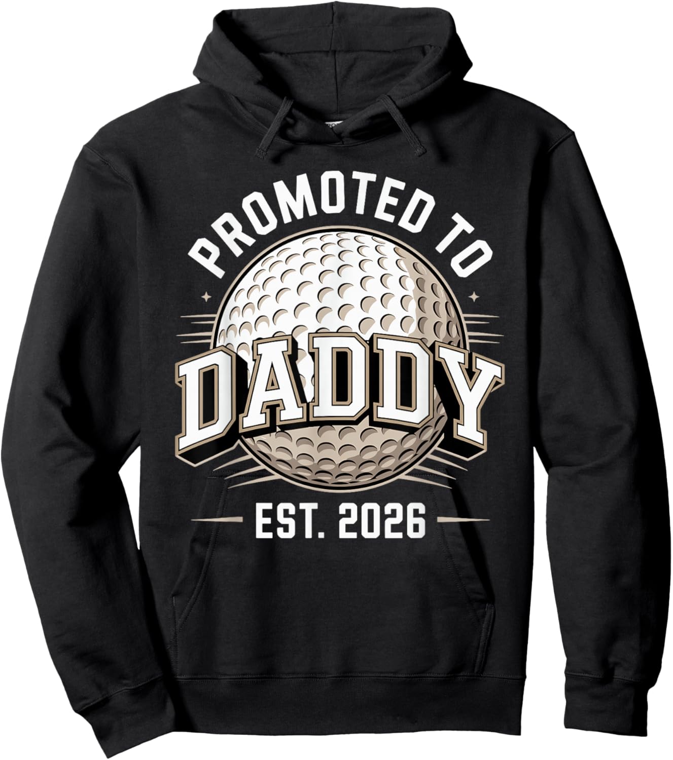 Promoted to Daddy Est 2026 Funny Golf Dad Player Hoodie - Hoodie | Black