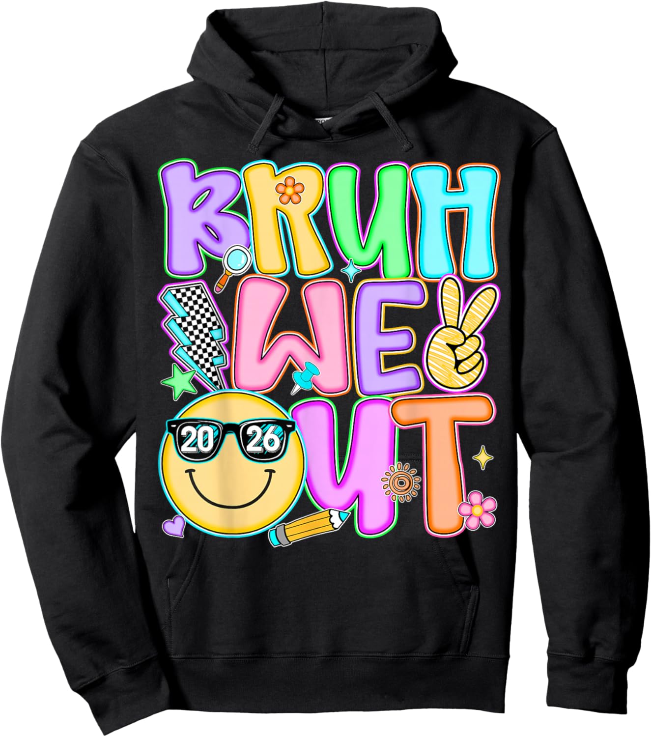 Bruh We Out Teacher 2026 Last Day of School Kids Boys Girls Hoodie - Hoodie | Black