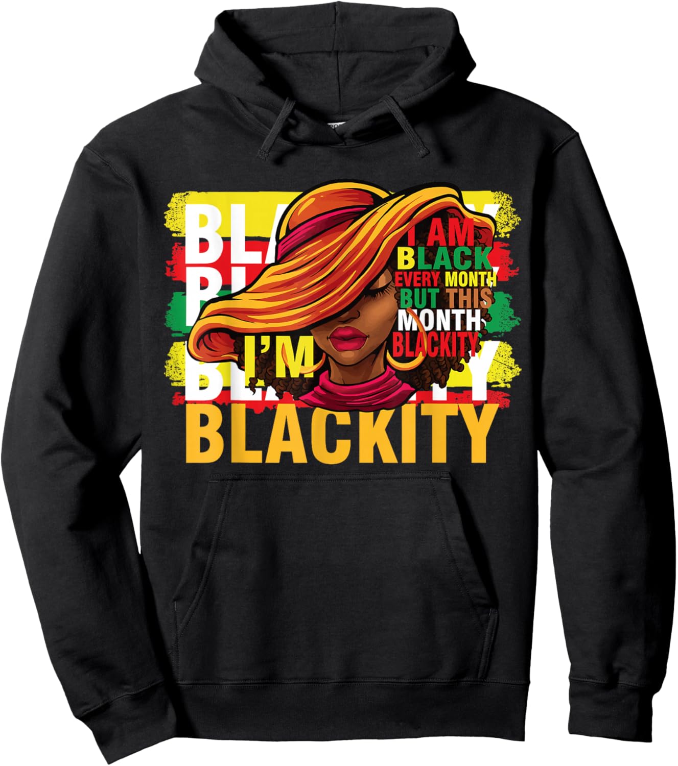 Blackity Black Every Month Black History BHM African Hoodie - Hoodie | Black