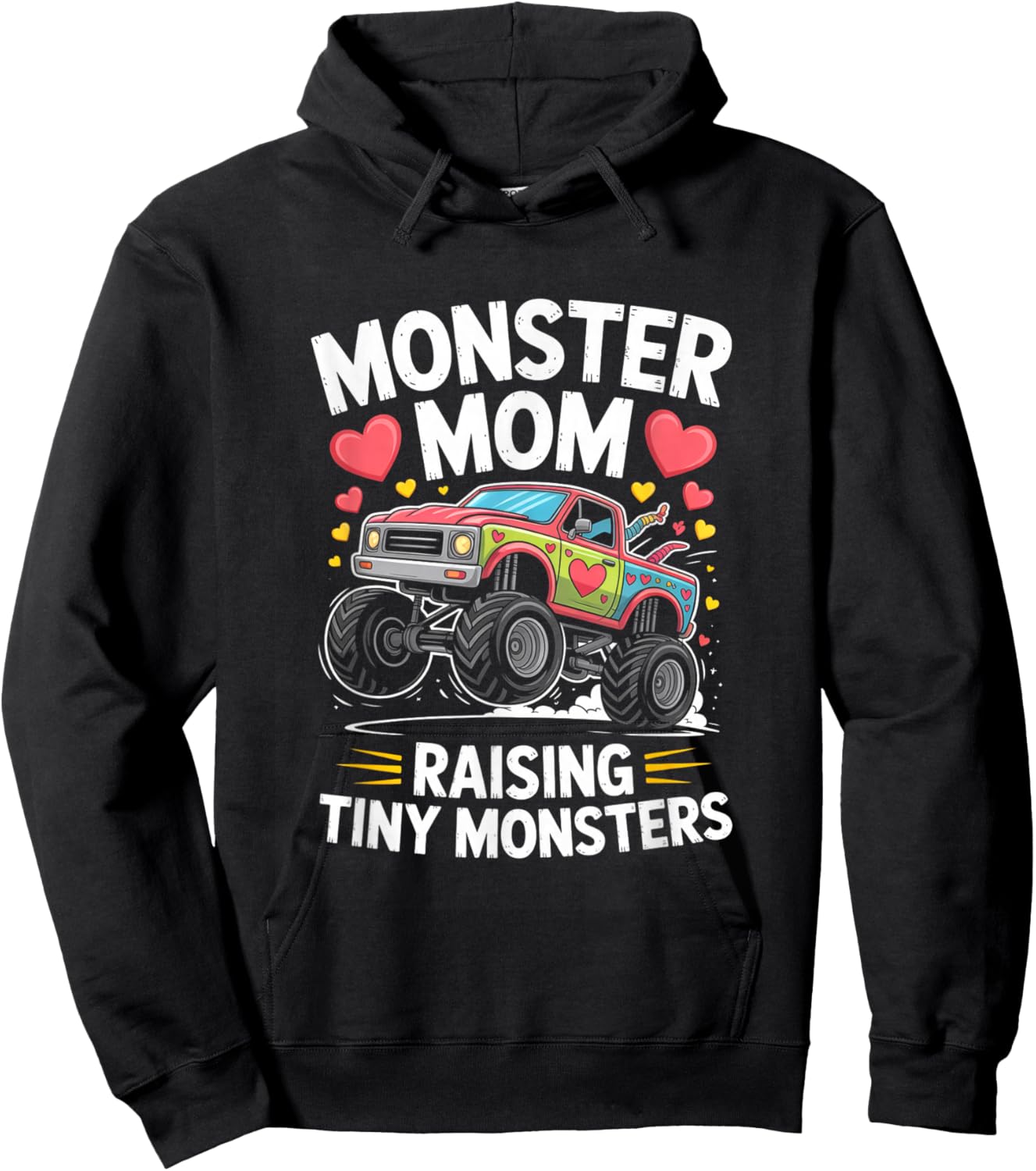Monster Mom Raising Tiny Monsters Monster Truck Mother Hoodie - Hoodie | Black