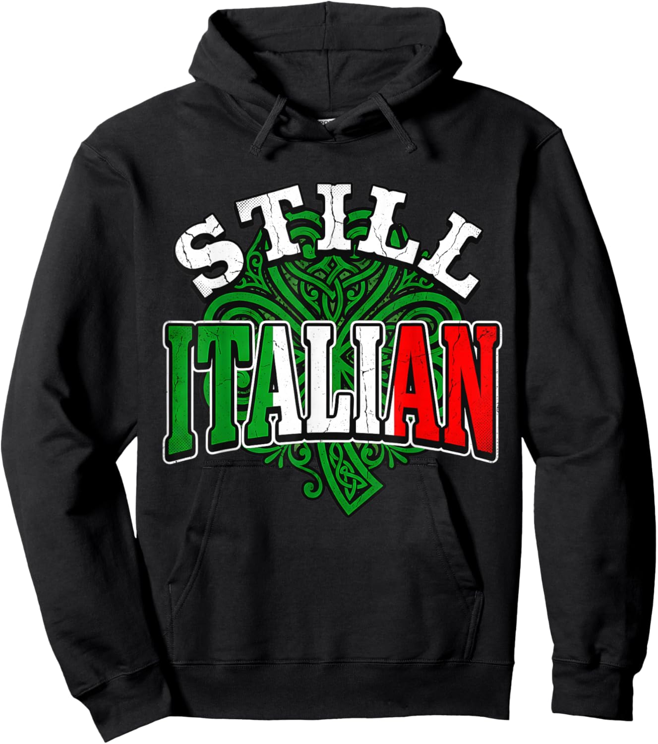 Still Italian Flag Celtic Knot Shamrock St Patrick's Day Hoodie - Hoodie | Black