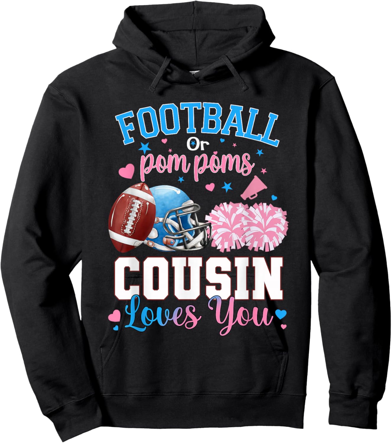 Football or Pom Poms Cousin Loves You Baby Gender Reveal Hoodie - Hoodie | Black