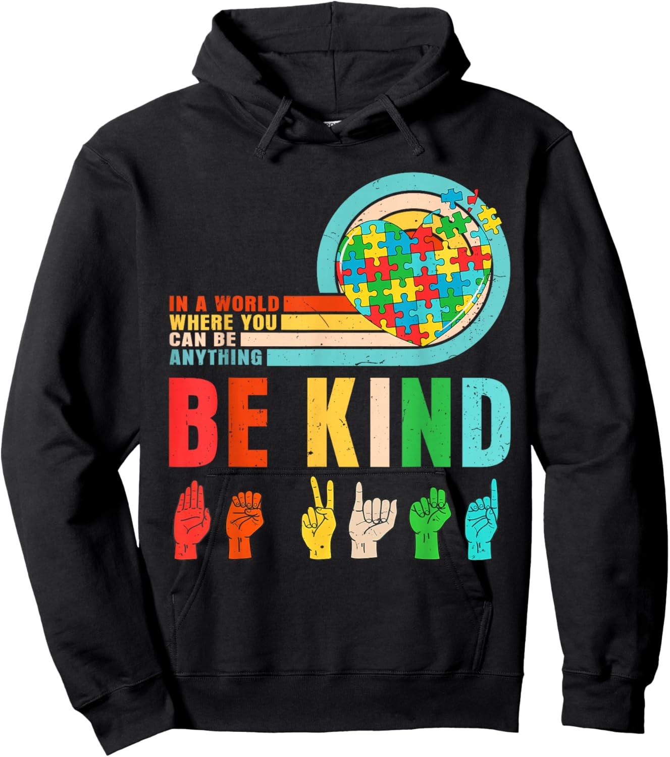 Be Kind in A World Where You Can Be Anything Men Women Kid Hoodie - Hoodie | Black