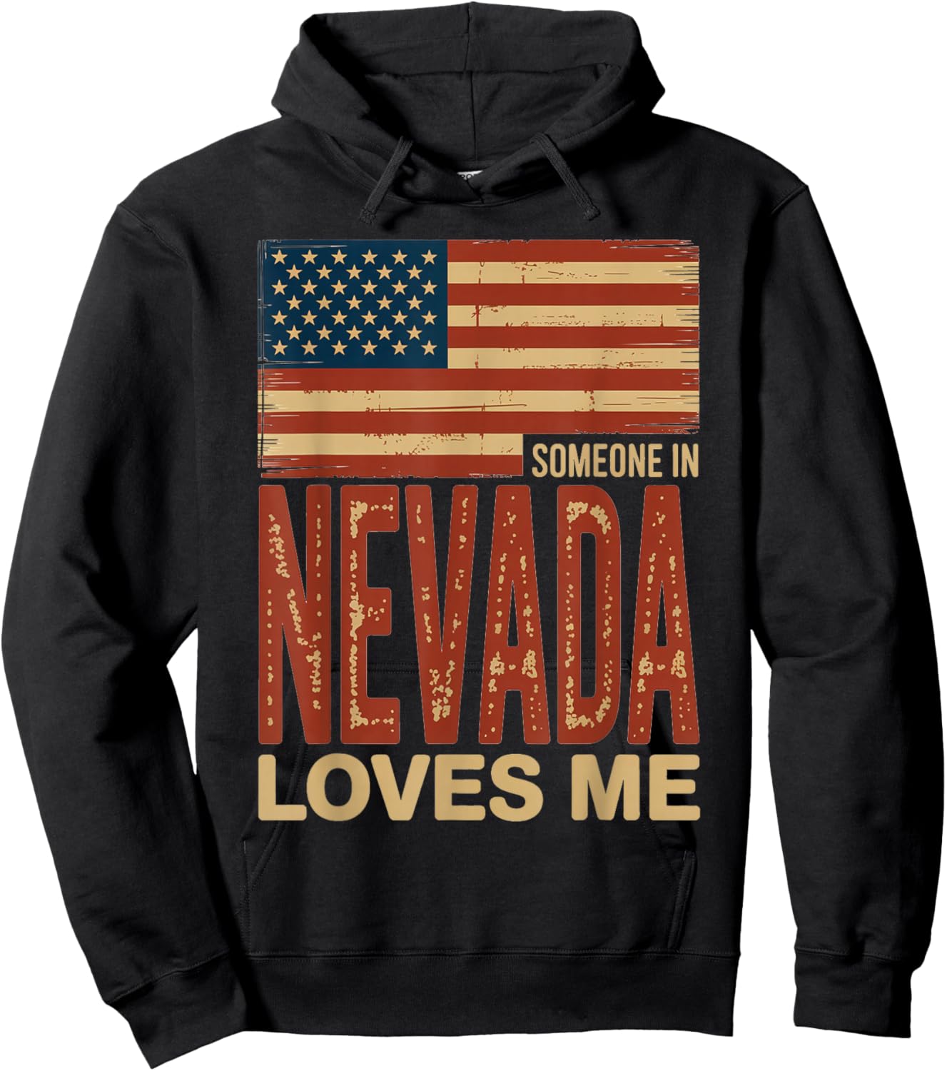 Someone in Nevada Loves Me US Flag Hoodie - Hoodie | Black