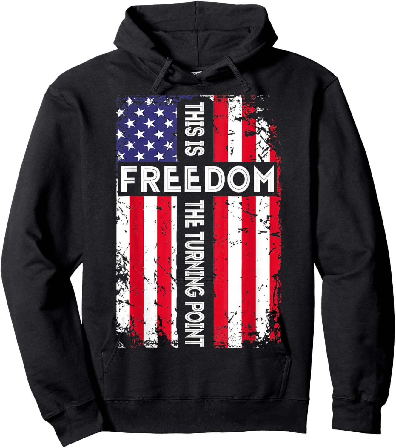 This is The Turning Point American Freedom USA Flag Hoodie - Hoodie | Black