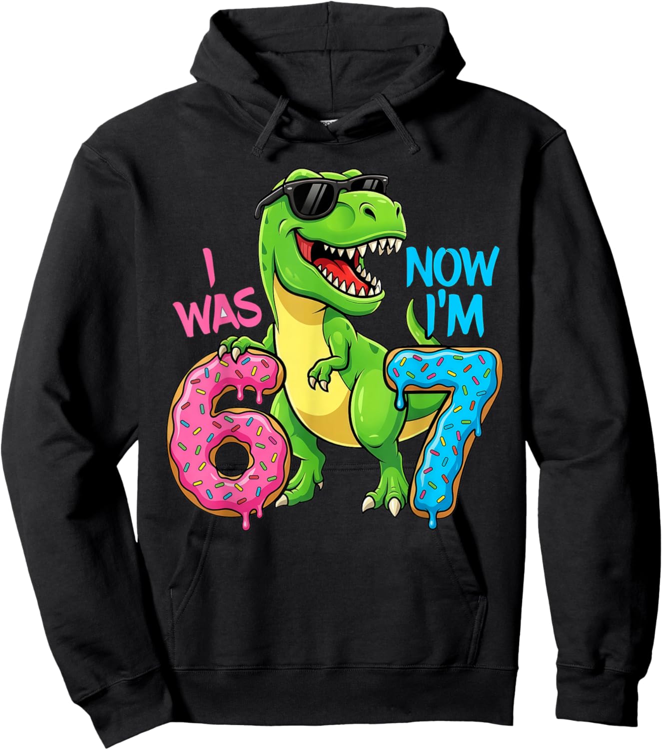 I was Six Now I'm Seven Dinosaur 67 Meme 7th Birthday Hoodie - Hoodie | Black