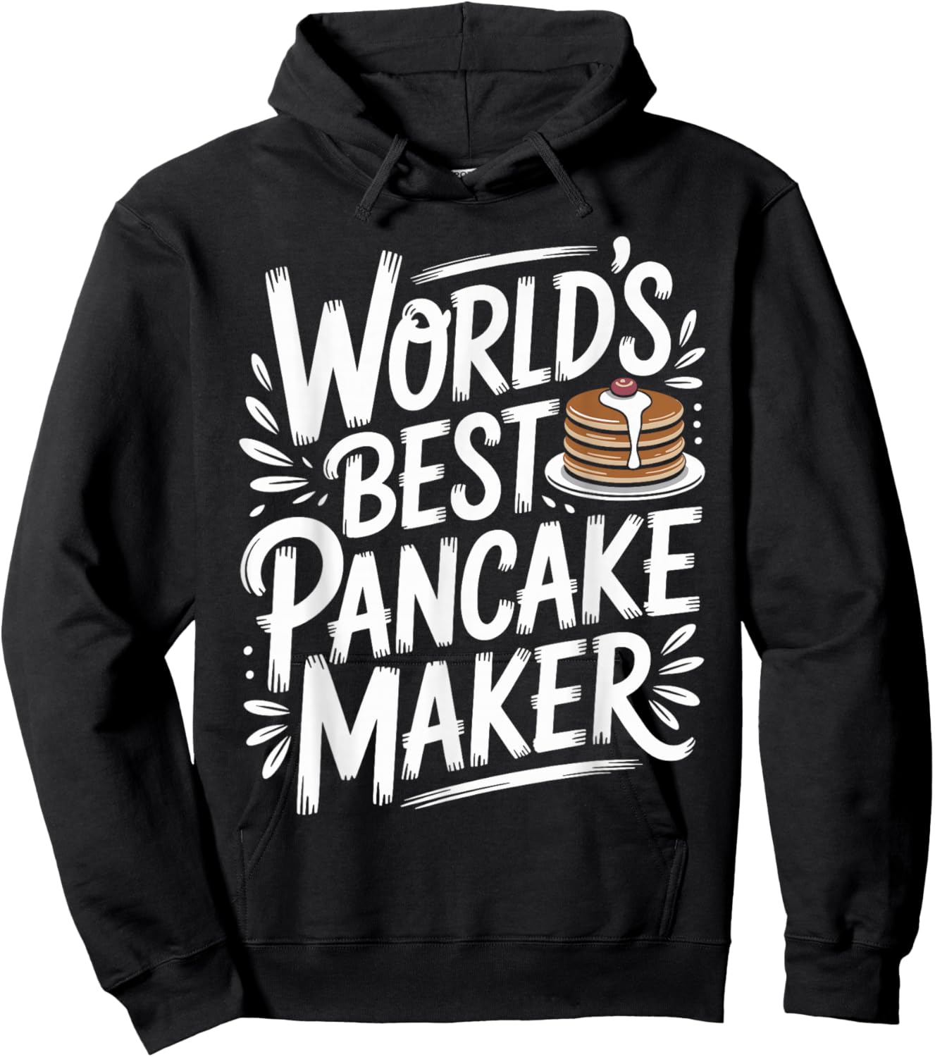 World's Best Pancake Maker Funny Hoodie - Hoodie | Black