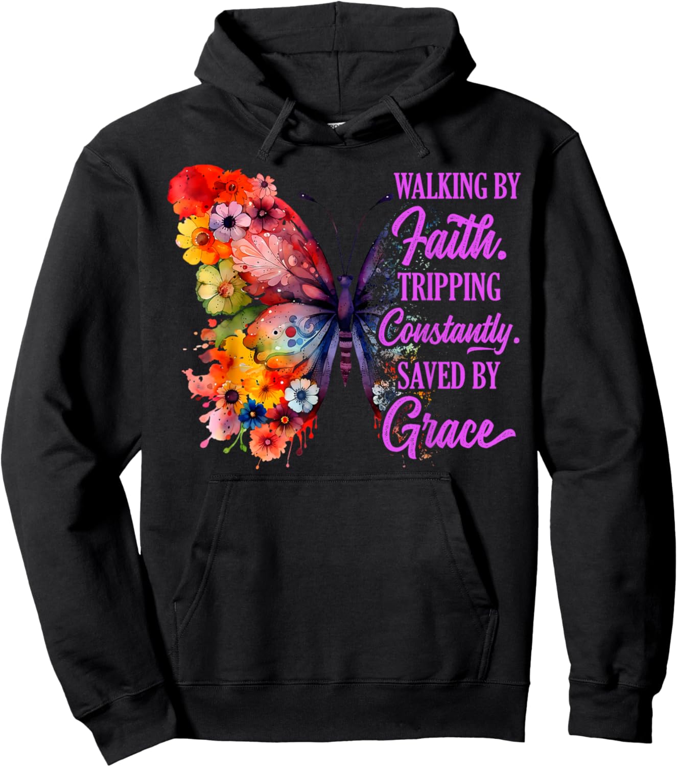 Walking by Faith Tripping Constantly Saved by Grace Funny Hoodie - Hoodie | Black