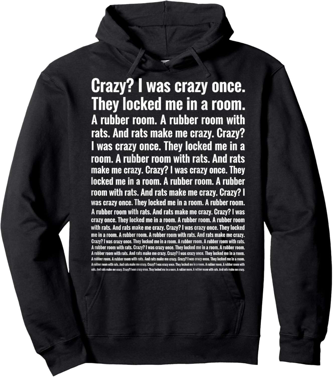Crazy I was Crazy Once Funny Gen Z Internet Meme Rats (Back) Hoodie - Hoodie | Black