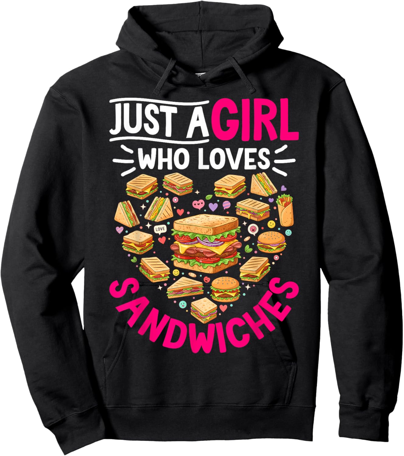 Funny Just A Girl Who Loves Sandwiches Food Lover Women Girl Hoodie - Hoodie | Black