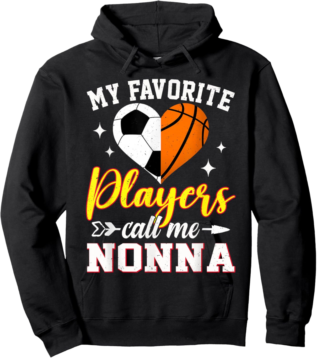 My Favorite Soccer Basketball Players Call Me Nonna Hoodie - Hoodie | Black