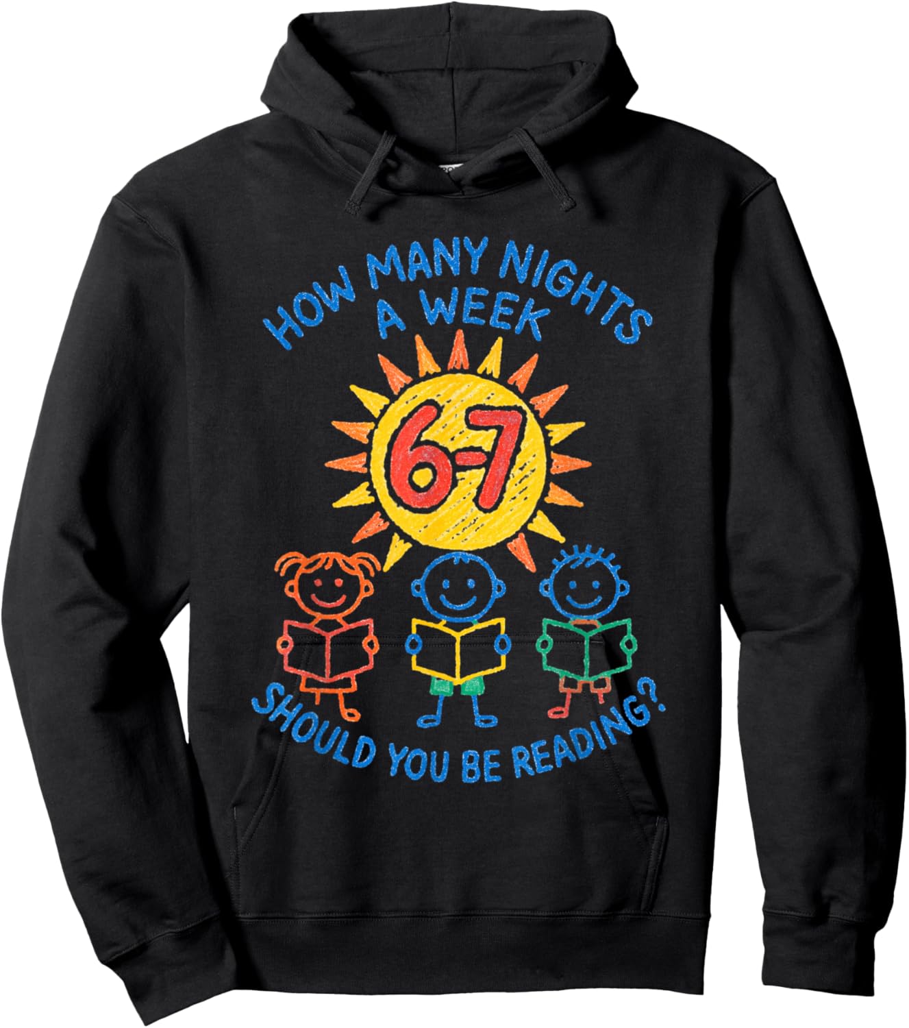How Many Nights A Week Should You Be Reading 6-7 Hoodie - Hoodie | Black
