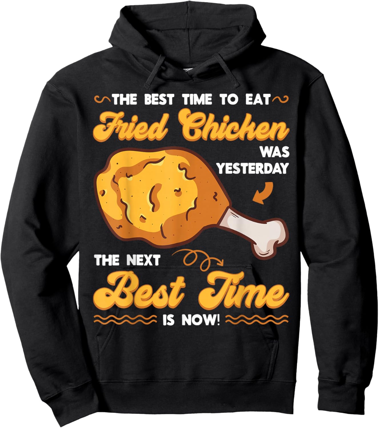 Fried Chicken Chickenarian Marinated Meal Snack Crunchy Dish Hoodie - Hoodie | Black