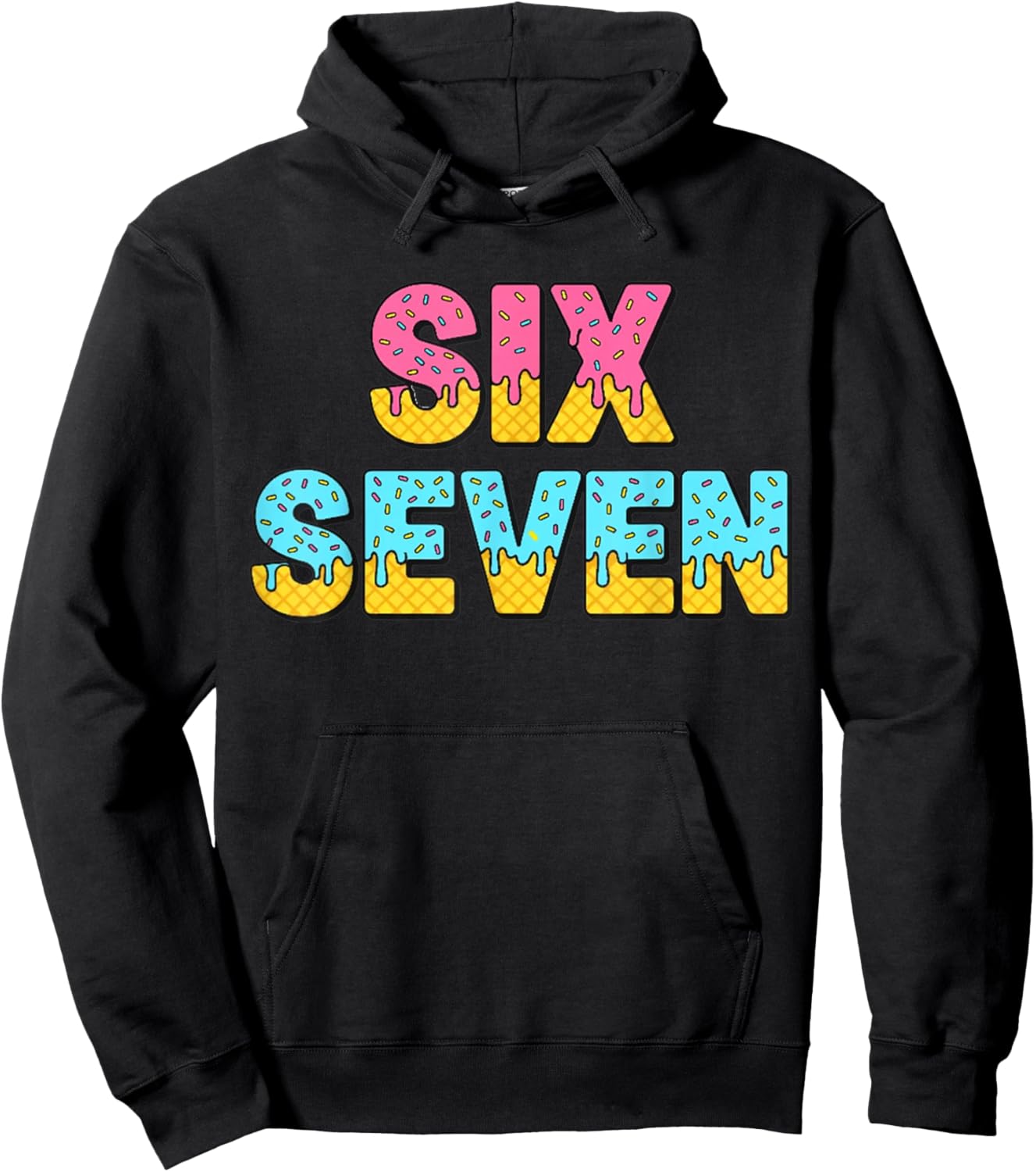 67 Ice Cream Drip Meme Funny Six Seven Gen Alpha Slang Hoodie - Hoodie | Black
