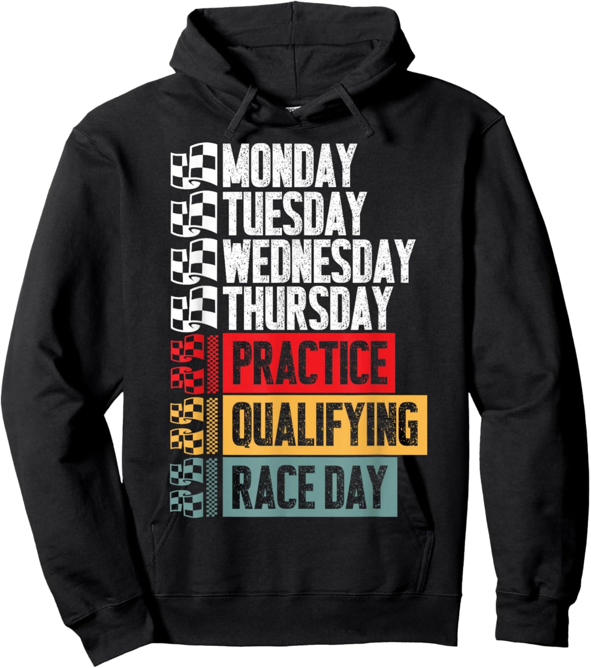 Funny Monday Tuesday Thursday Practice Qualifying Race Day Hoodie - Hoodie | Black
