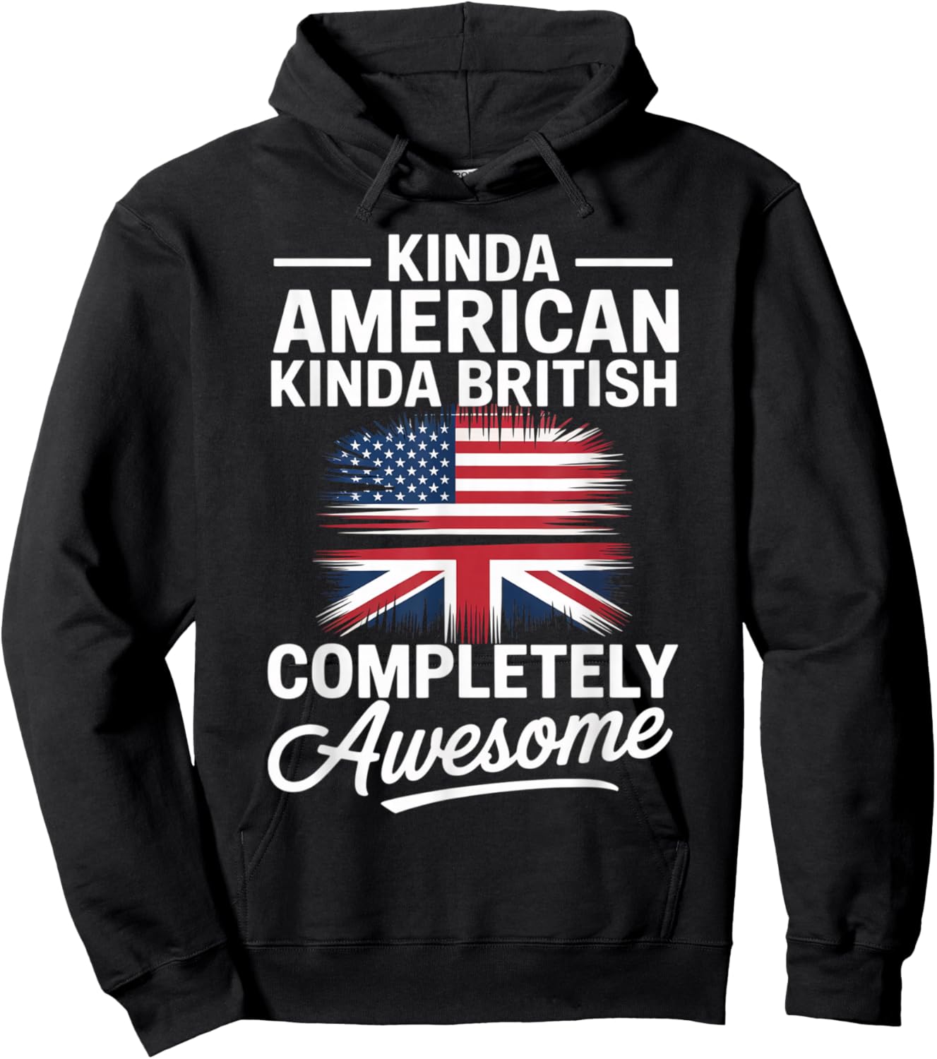 Kinda American Kinda British Dual Citizenship USA UK Flag Us Hoodie - Hoodie | Black