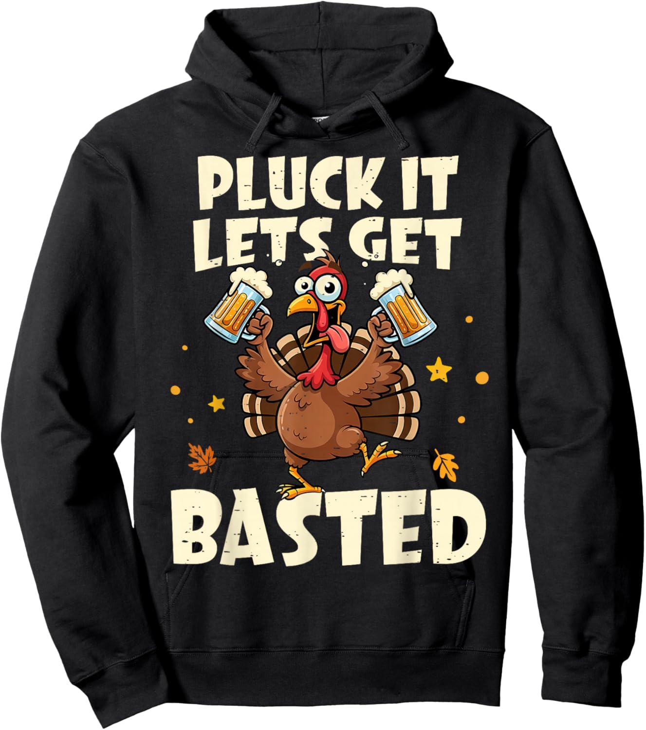 Thanksgiving Pluck It Lets Get Basted Funny Fall Dad Men Hoodie - Hoodie | Black