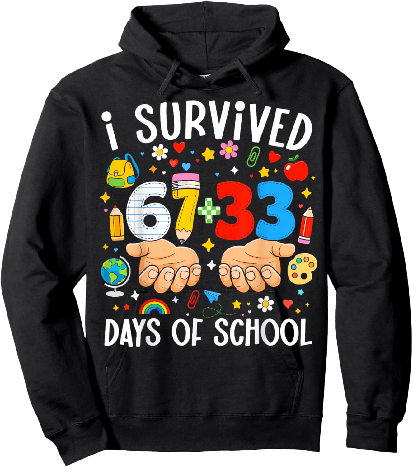 I Survived 67+33 Days of School Teacher 100 Days of School Hoodie - Hoodie | Black