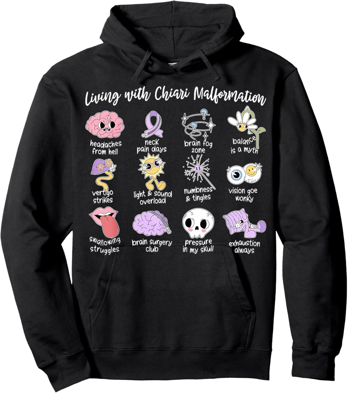 Living with Chiari Malformation Awareness Chiari Symptoms Hoodie - Hoodie | Black