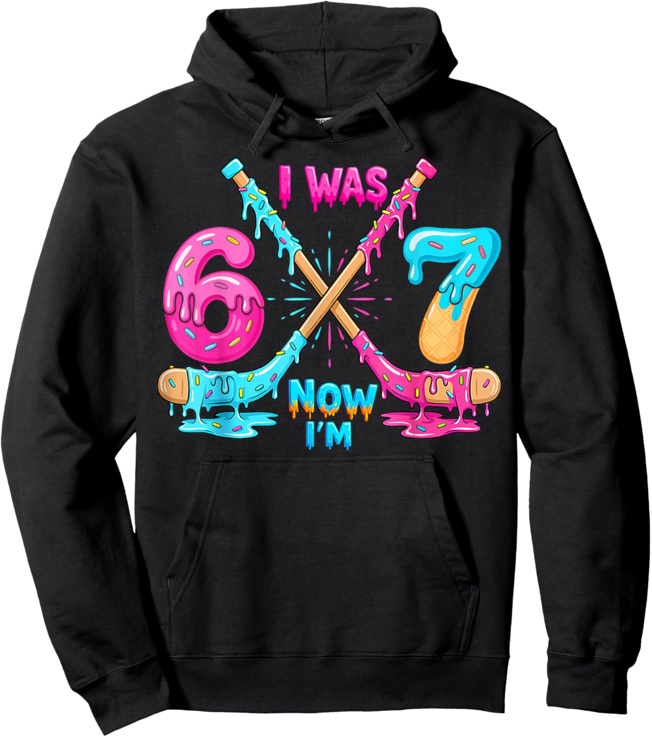 Funny Meme I was 6 Now I'm 7 Hockey Birthday Ice Cream Drip Hoodie - Hoodie | Black
