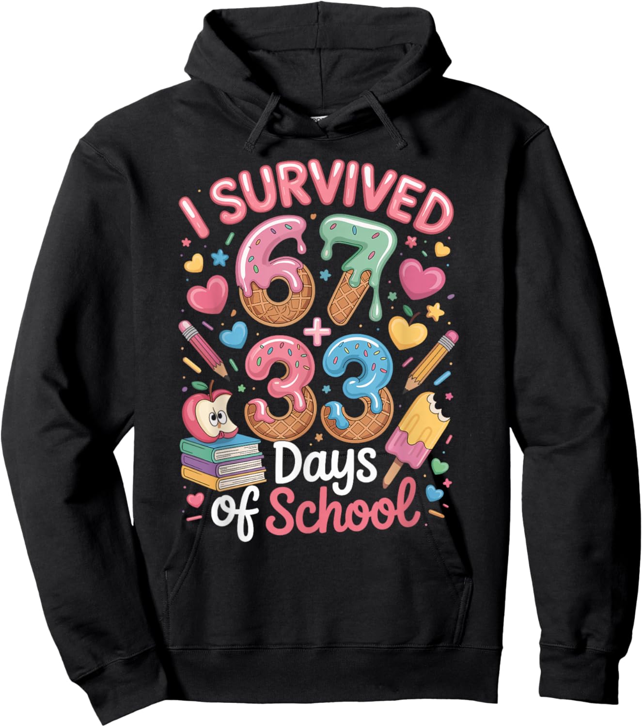I Survived 100 Days of 67 100th Day of School Teachers Kids Hoodie - Hoodie | Black
