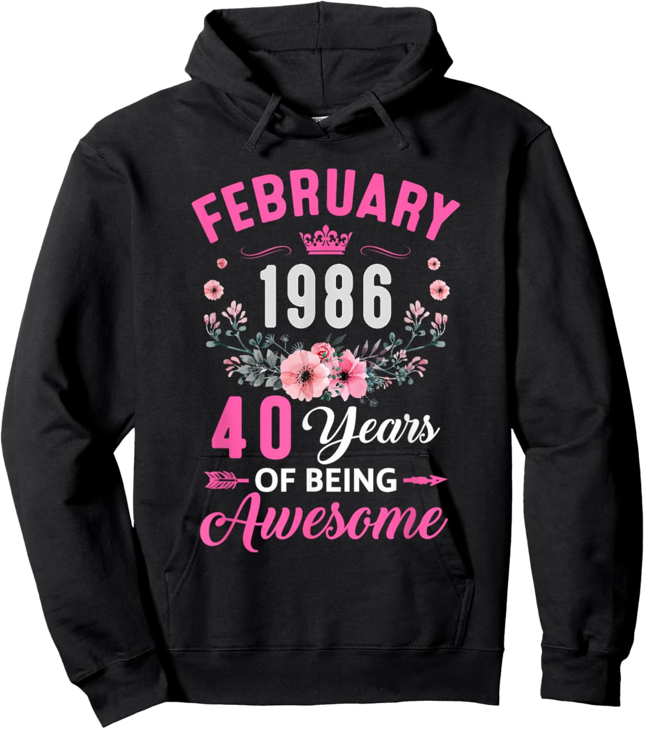 Awesome Since 1986 40 Years Old February 40Th Birthday Women Hoodie - Hoodie | Black