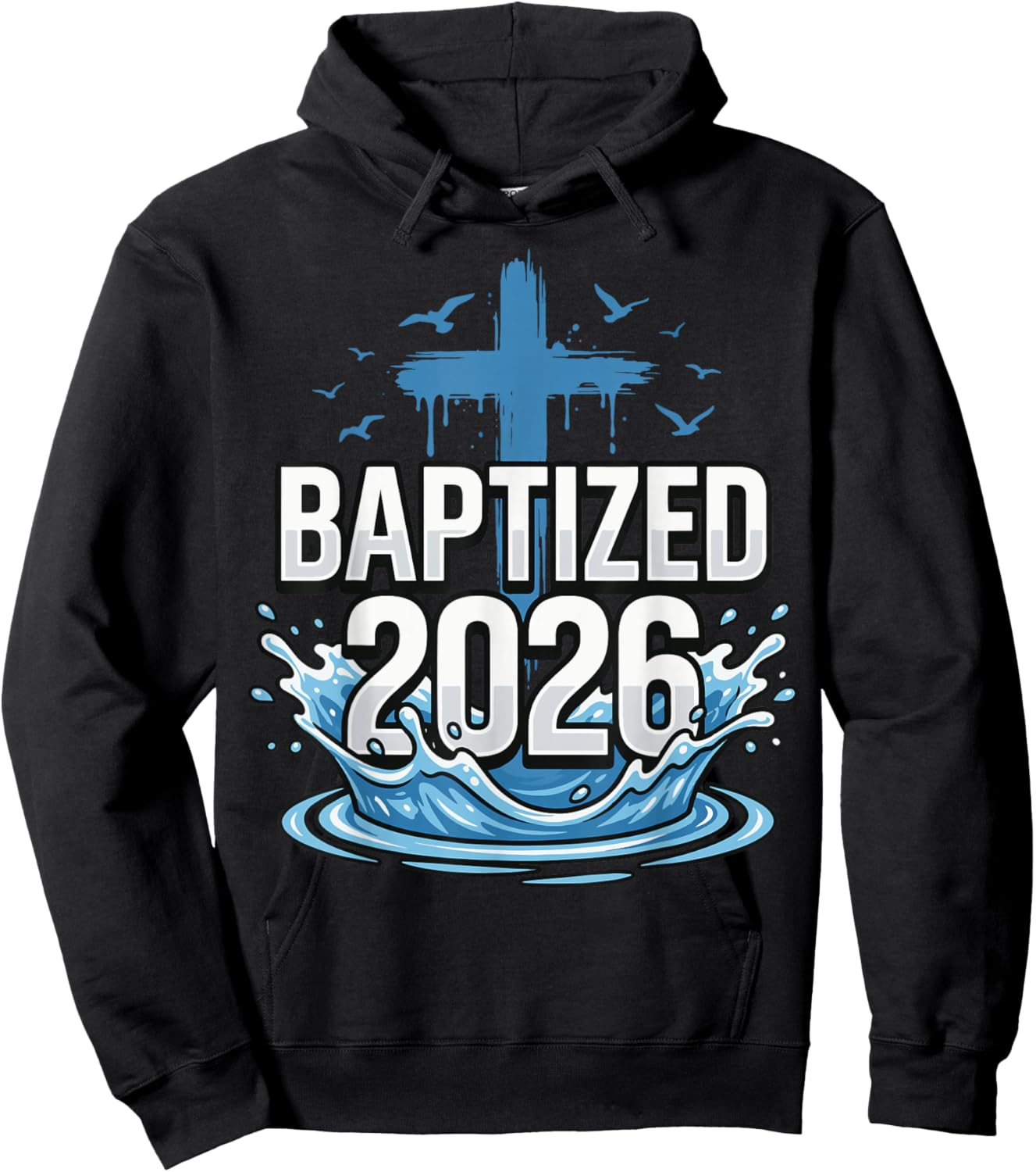 Baptized 2026 Hoodie - Hoodie | Black