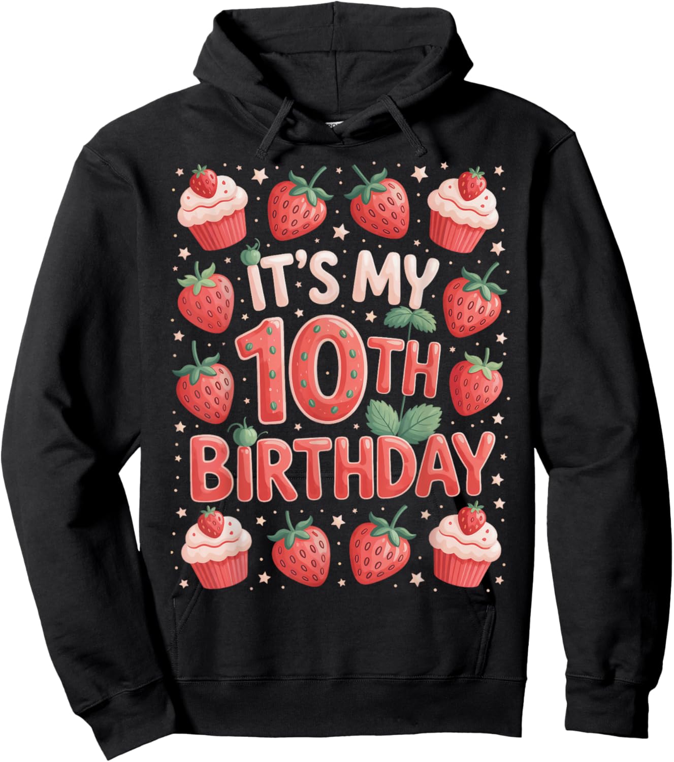 Berry Sweet It's My 10th Birthday Girls Fun Hoodie - Hoodie | Black