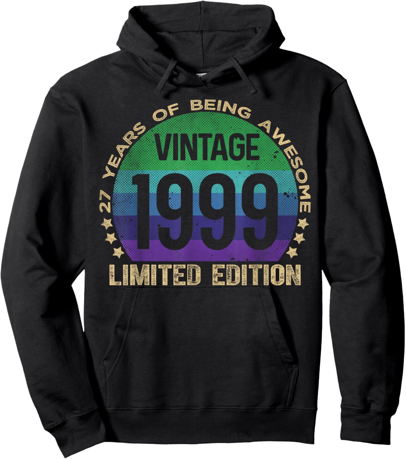 27 Year Old Gifts Vintage 1999 Limited Edition 27th Birthday Hoodie - Hoodie | Black