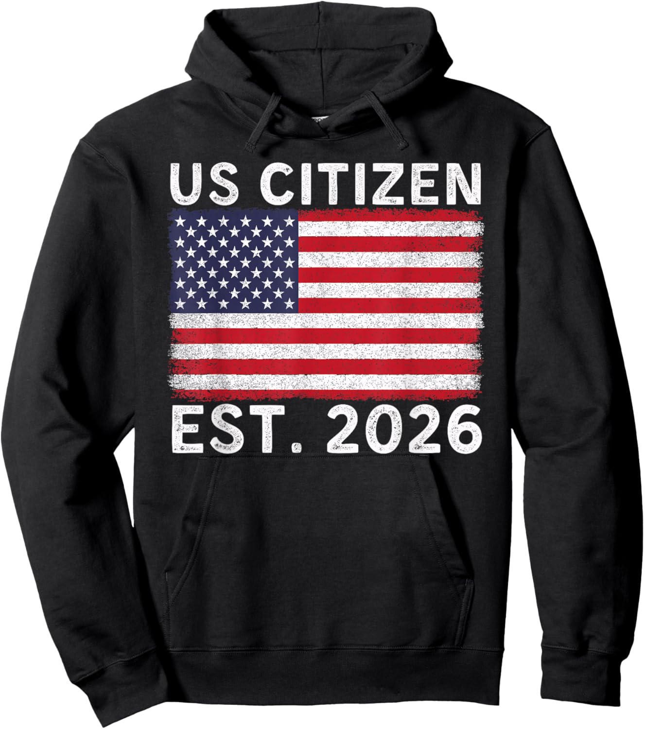 US Citizen Est 2026 Proud New American Citizenship Vintage Hoodie - Hoodie | Black
