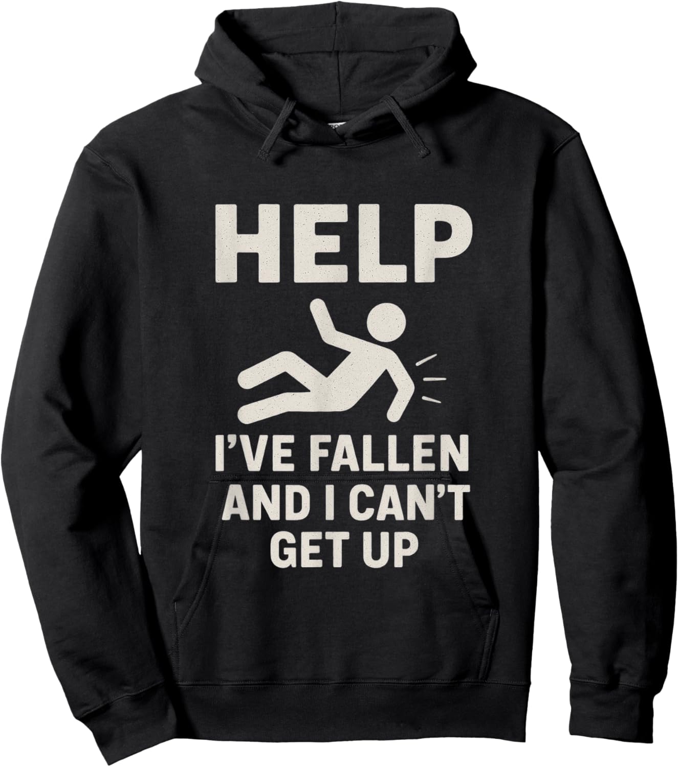 Funny Stick Figure Falling Help I’ve Fallen and Can’t Get Up Hoodie - Hoodie | Black