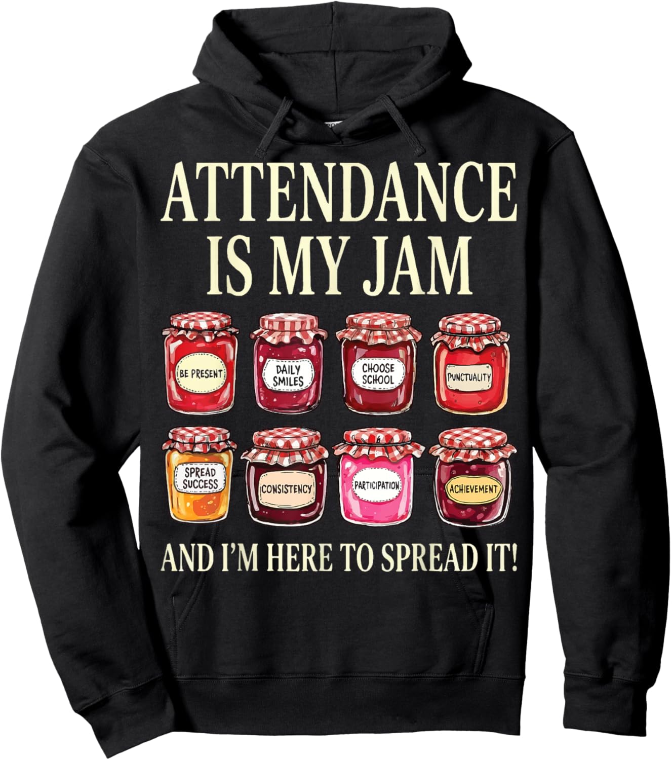 Attendance is My Jam Hoodie - Hoodie | Black