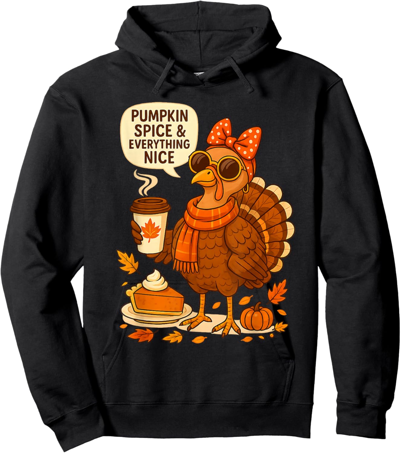 Pumpkin Spice Cute Turkey Lady Funny Thanksgiving Fall Hoodie - Hoodie | Black