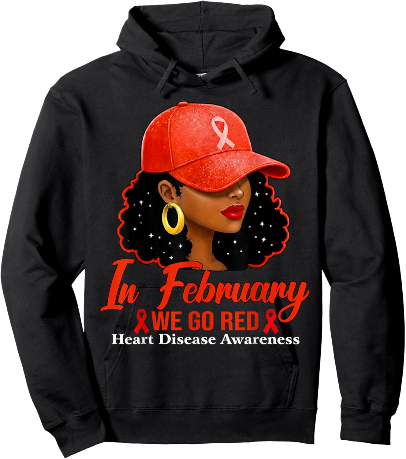 in February We Go Red Heart Disease Awareness Black Woman Hoodie - Hoodie | Black