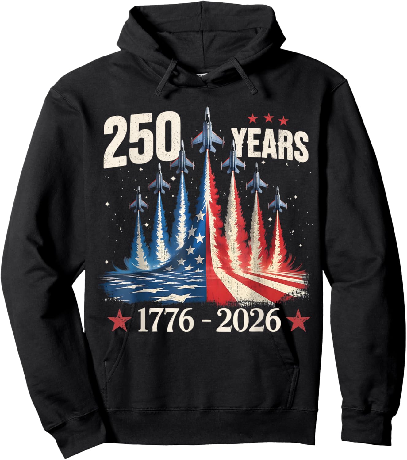 250 Years 1776-2026 Fighter Jets USA Flag 250th Birthday Hoodie - Hoodie | Black