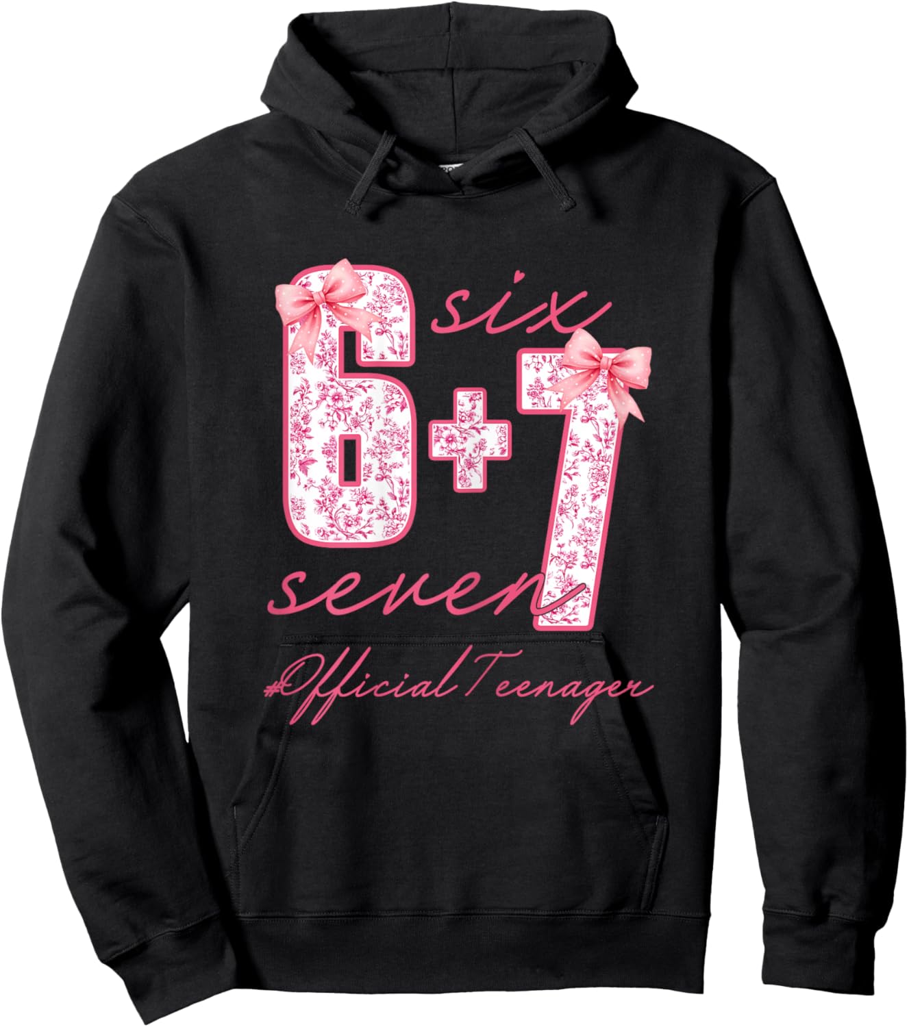 Official Teenager Six Seven 6 + 7 Coquette Bow 13th Birthday Hoodie - Hoodie | Black