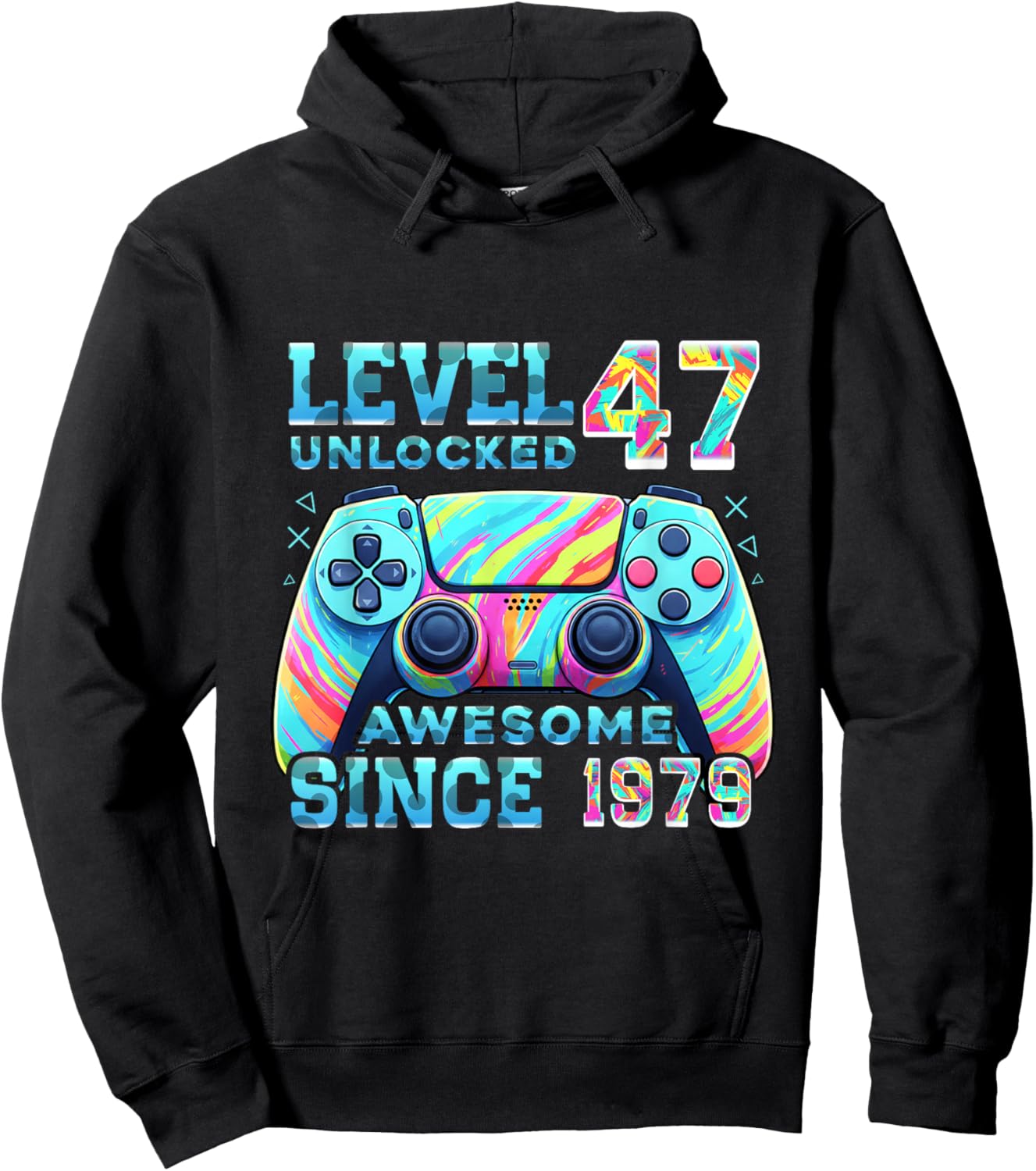 Level 47 Unlocked Born 1979 47th Birthday Gifts Video Gamer Hoodie - Hoodie | Black
