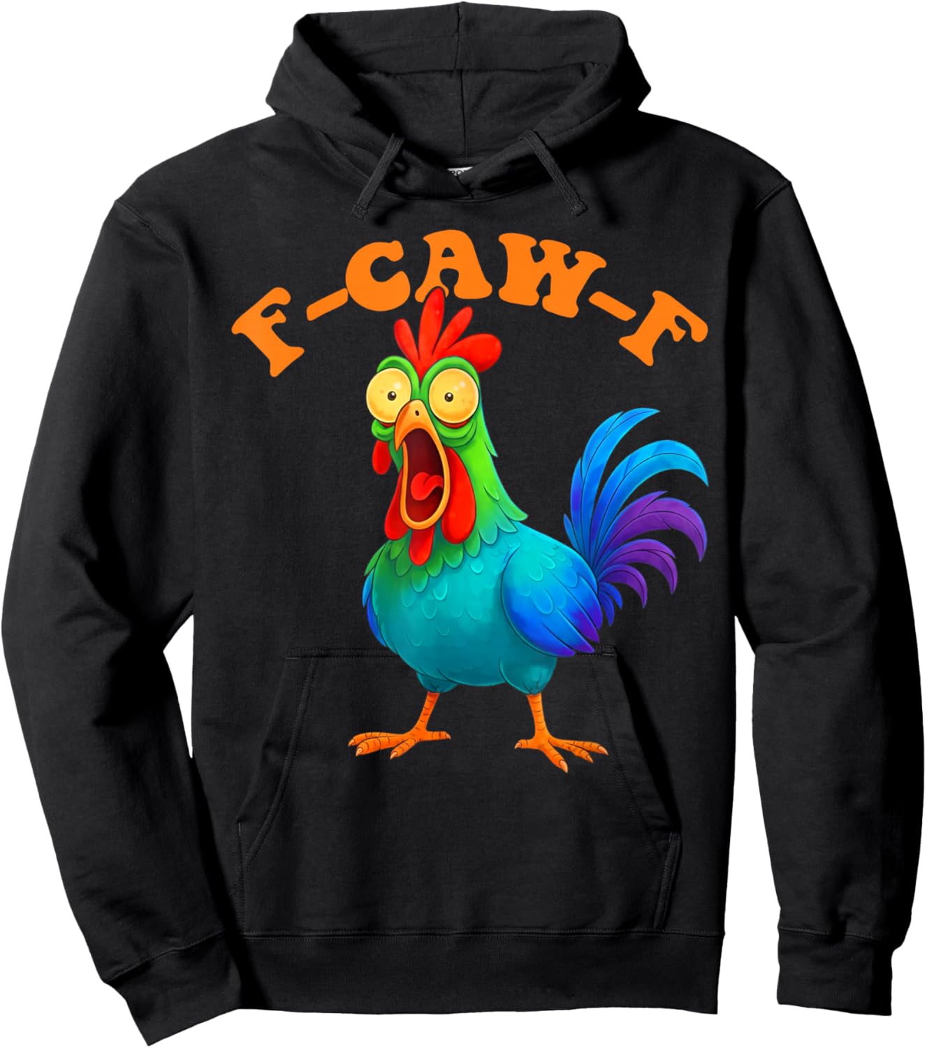 Colorful Chicken Funny F-Caw-F Chicken FCAWF Hoodie - Hoodie | Black
