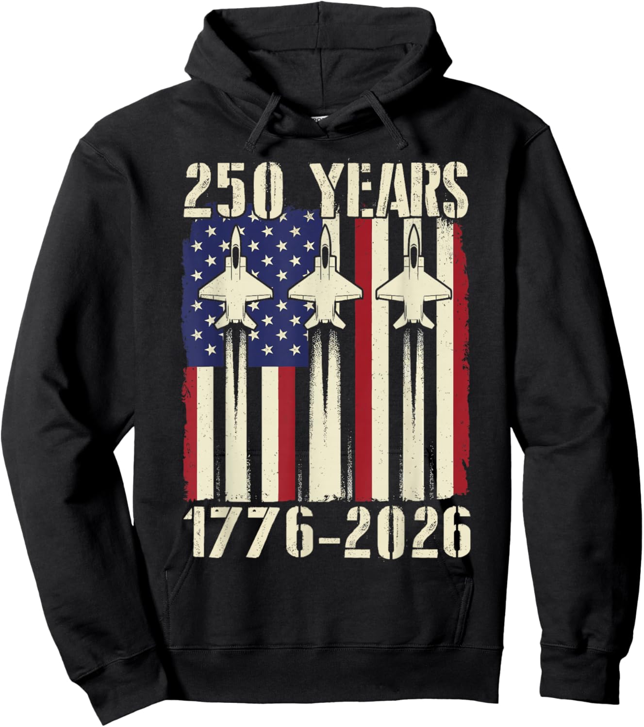 Flag Vintage 250 Years American 1776 2026 250th USA Birthday Hoodie - Hoodie | Black
