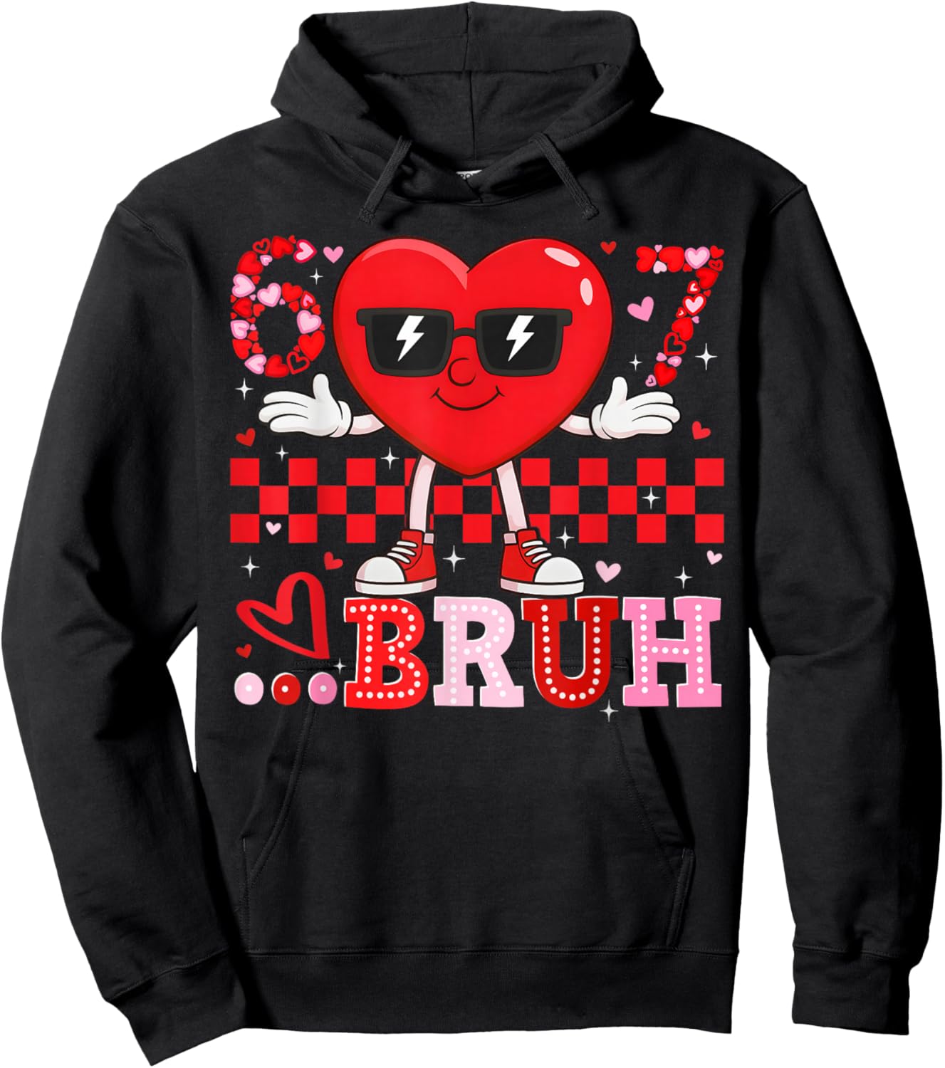 Valentine Six Seven Bruh 6 7 Meme Funny Heart Boy Girl Kid Hoodie - Hoodie | Black