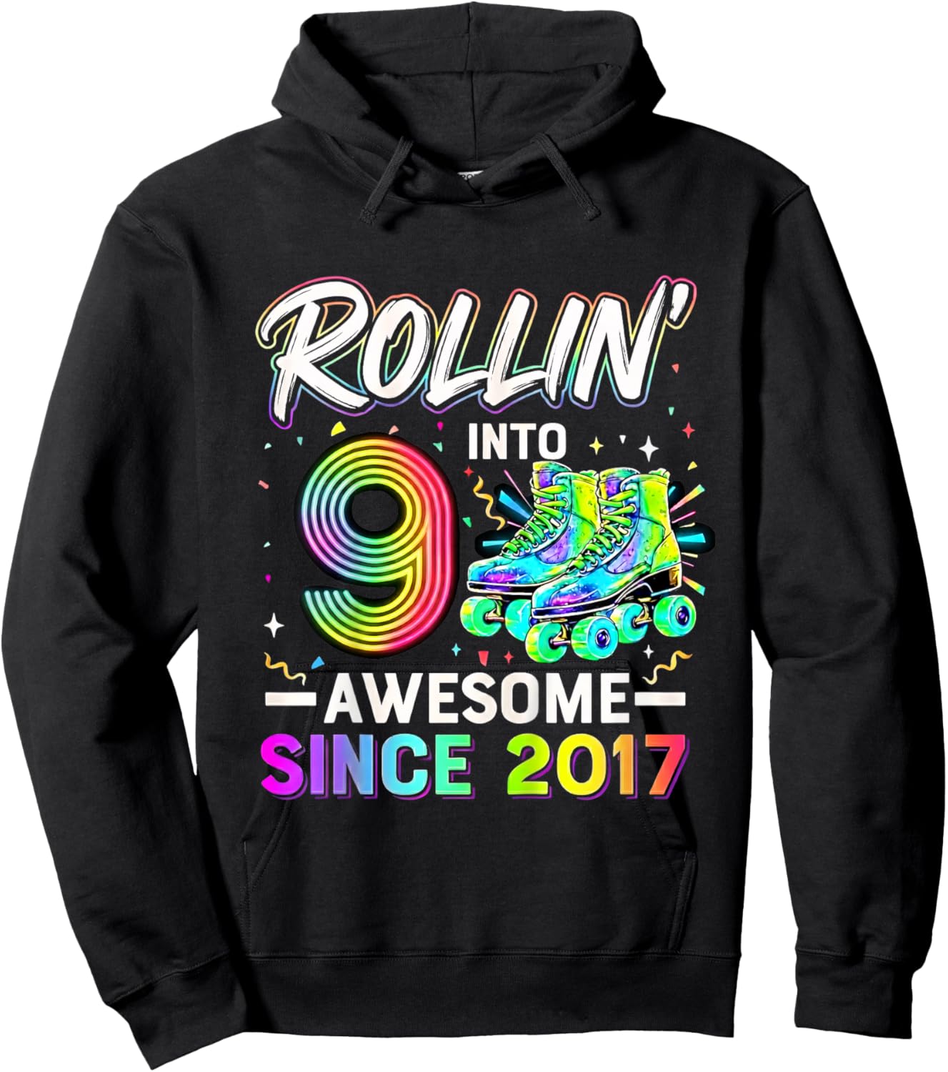 Rollin' Into 9 Awesome Since 2017 Roller Skating Birthday Hoodie - Hoodie | Black