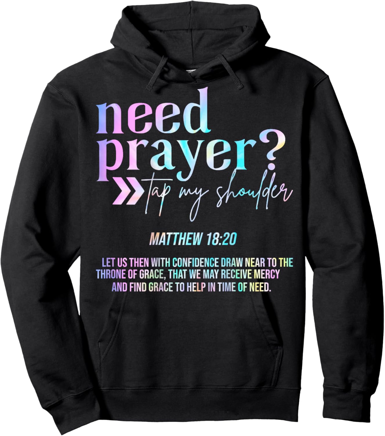 Need Prayer Tap My Shoulder Christian Men Women (On Back) Hoodie - Hoodie | Black