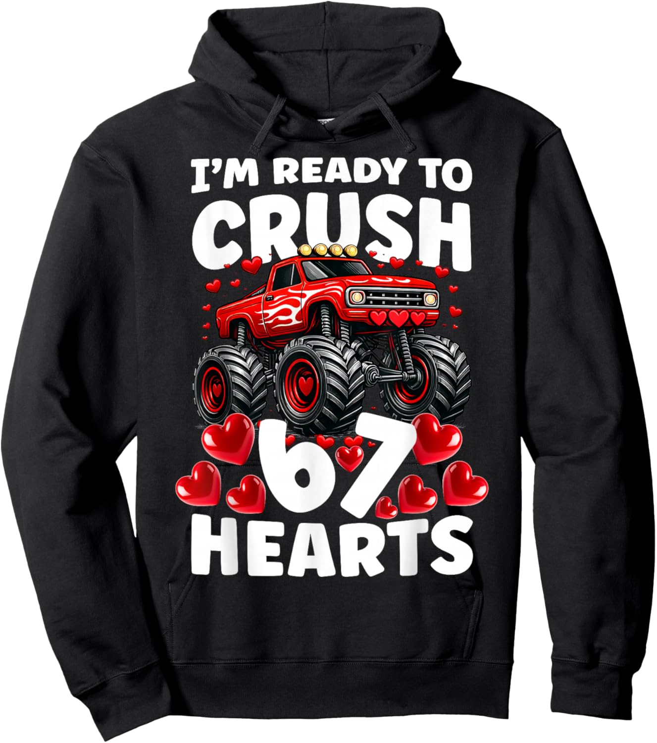 I'm Ready to Crush 67 Hearts Boys Valentine's Day Hoodie - Hoodie | Black