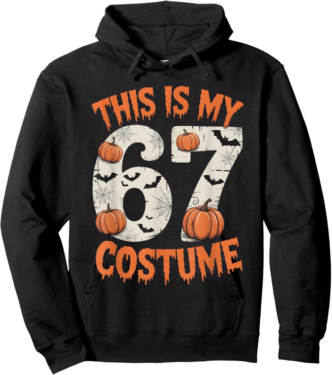 This is My 67 Halloweem Costume Hoodie - Hoodie | Black