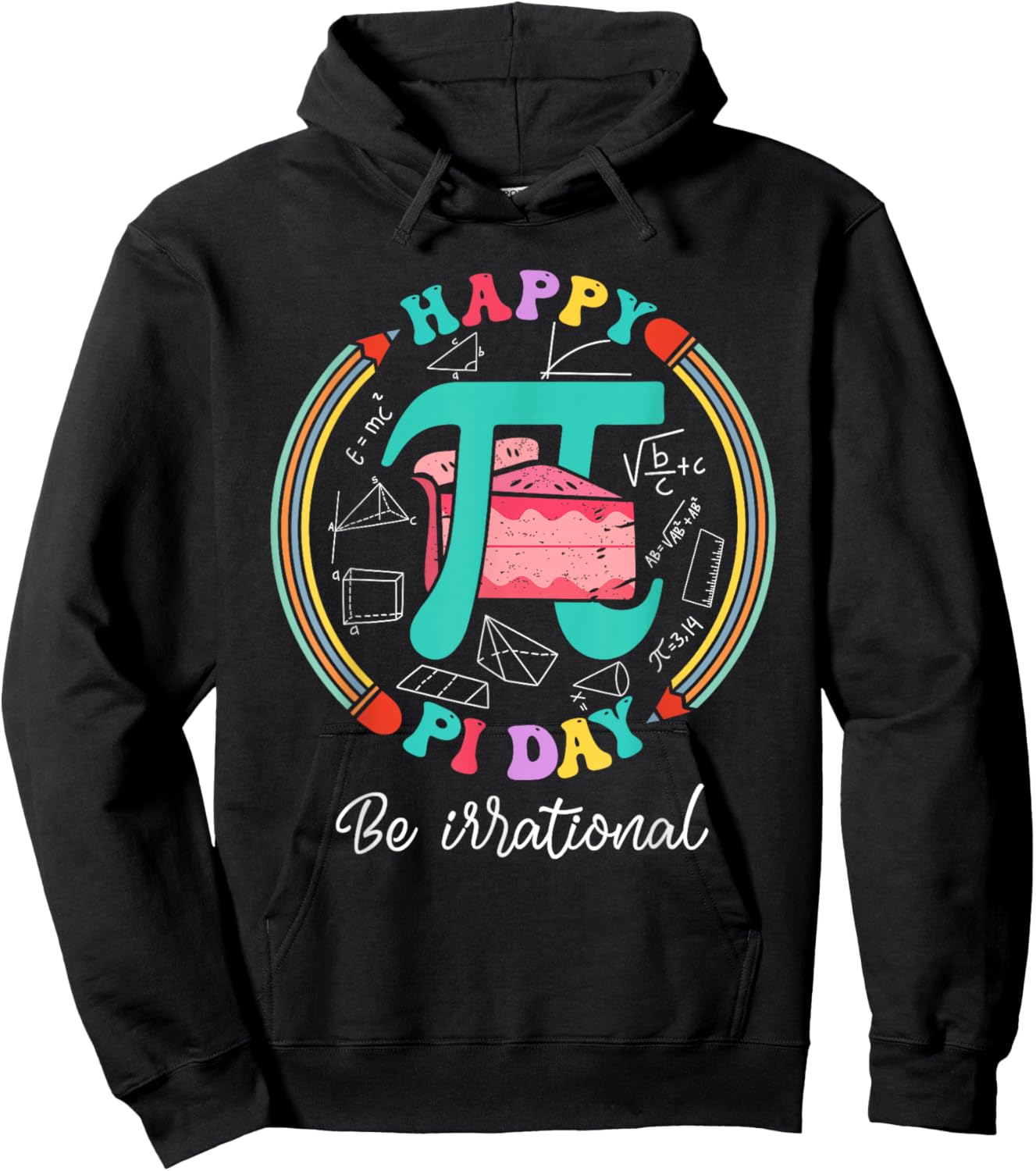 Happy Pi Day Pie Funny Math Coach Teacher Pi Day Lover Nerdy Hoodie - Hoodie | Black