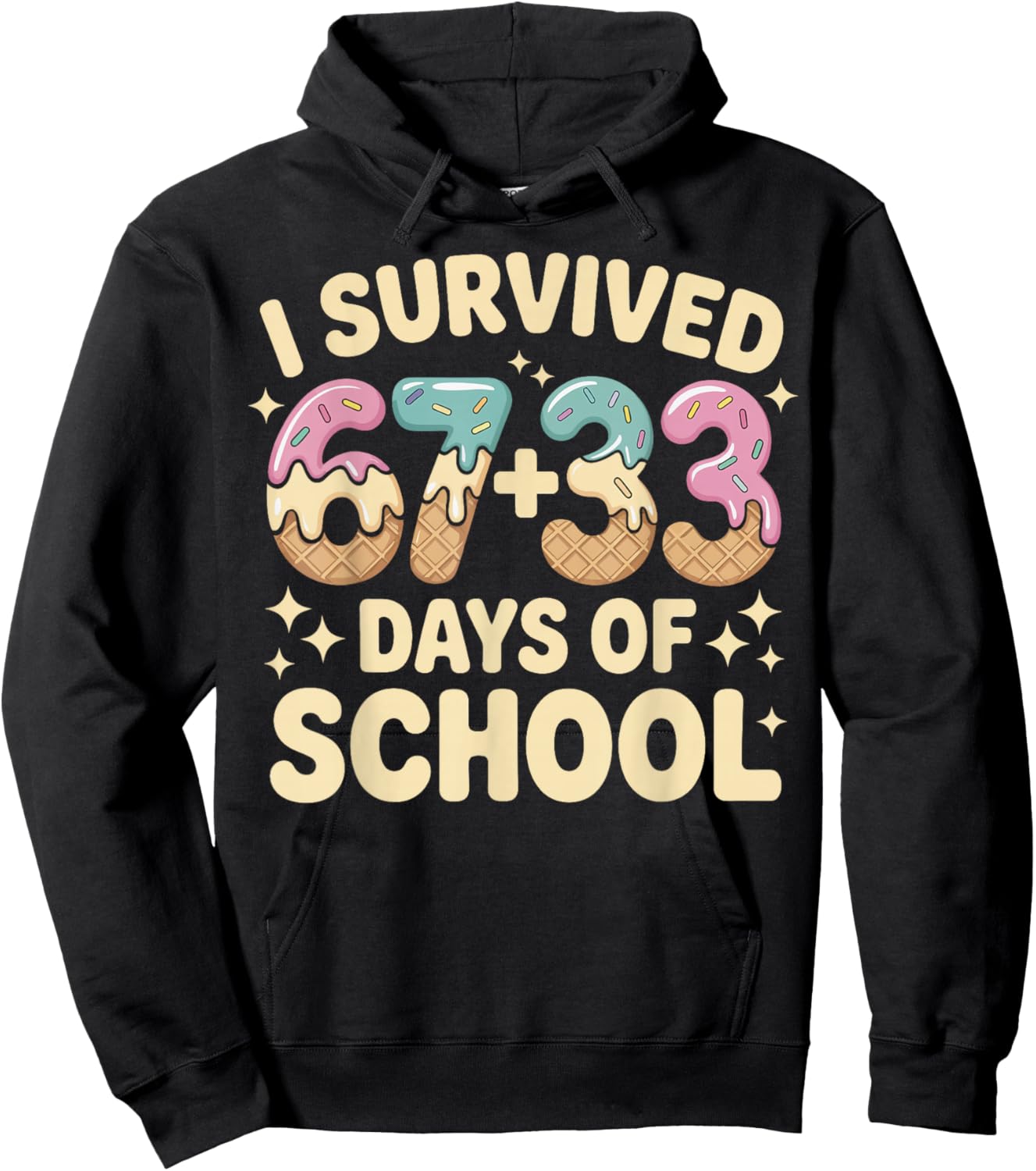 I Survived 100 Days of School 67+33 Ice Cream Six Seven 6 7 Hoodie - Hoodie | Black