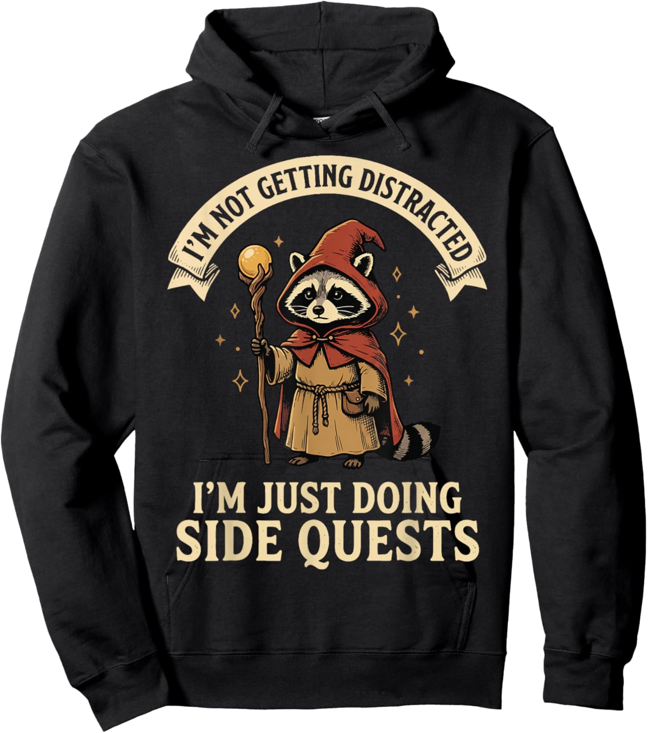 I'm Not Getting Distracted I'm Just Doing Side Quests Hoodie - Hoodie | Black