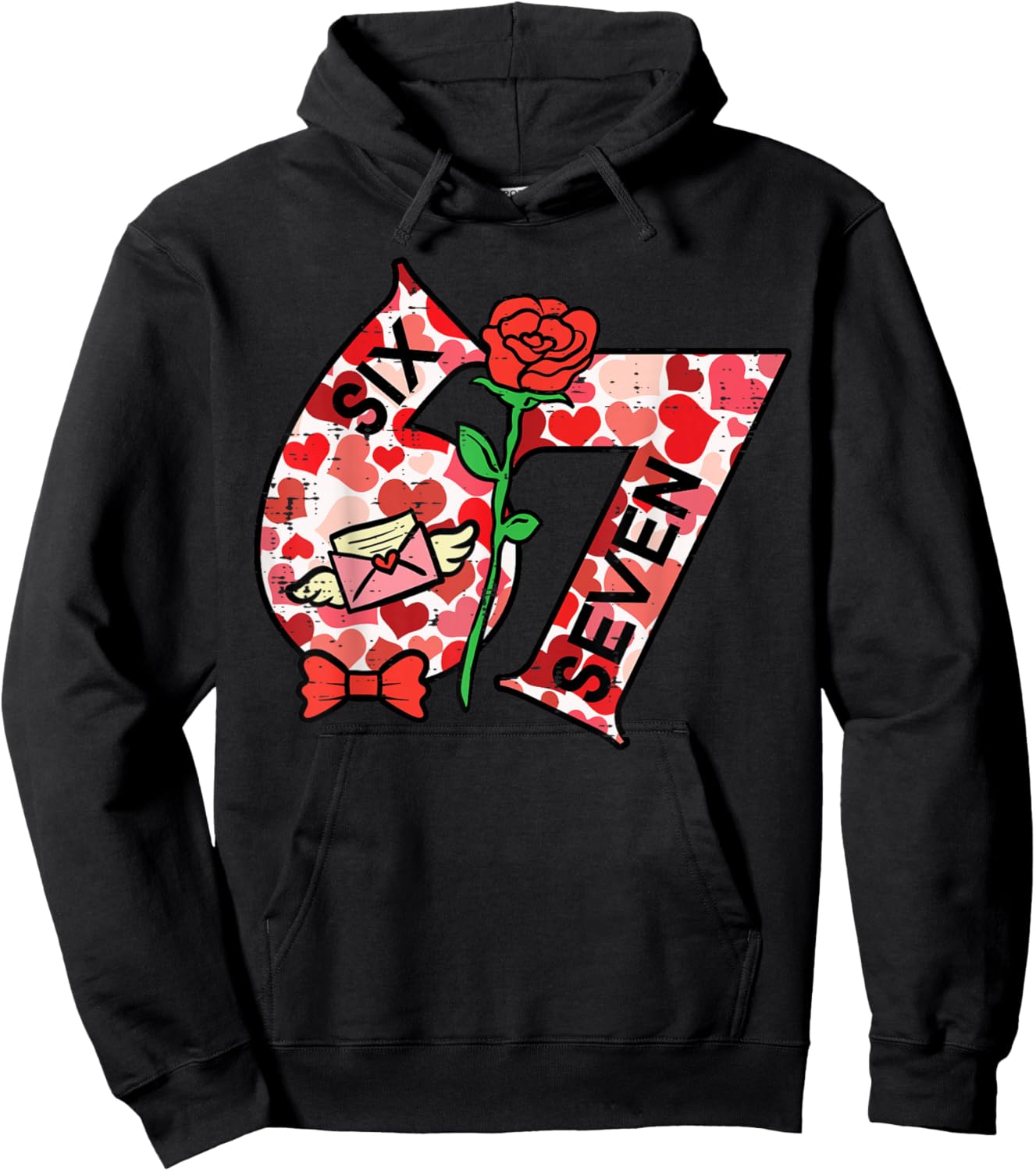 6 7 Valentines Day 67 Meme Six Seven Teacher Men Women Kids Hoodie - Hoodie | Black