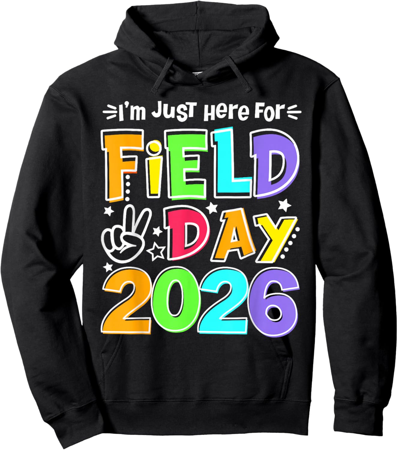 Just Here for Field Day Fun Day 2026 Teacher Kids Hoodie - Hoodie | Black
